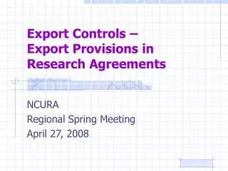 Export Controls – Export Provisions in Research Agreements