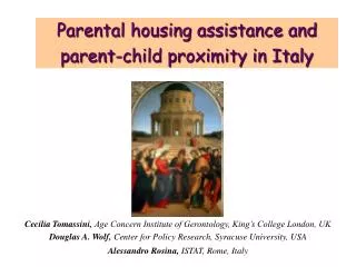 Parental housing assistance and parent-child proximity in Italy