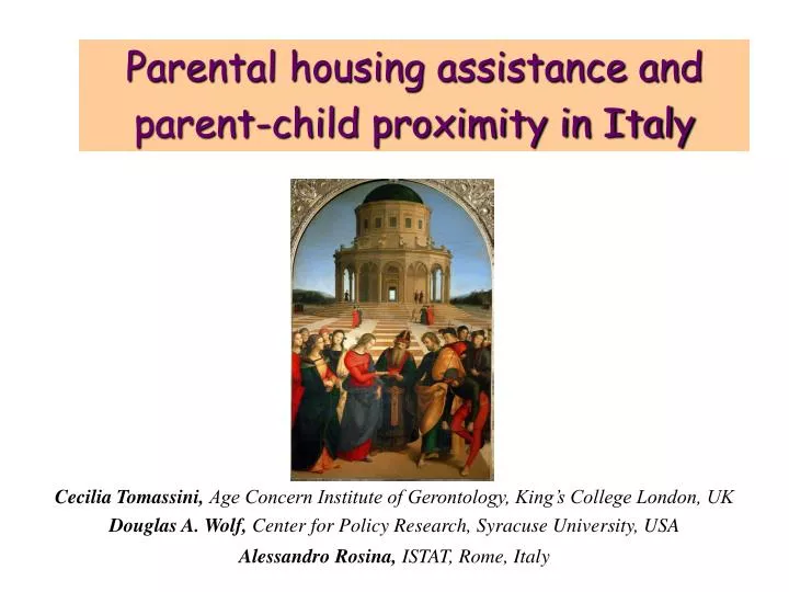 parental housing assistance and parent child proximity in italy