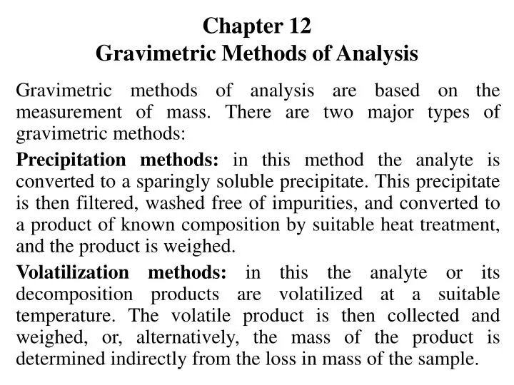 chapter 12 gravimetric methods of analysis