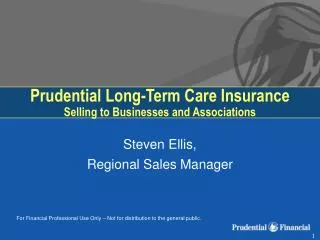 Prudential Long-Term Care Insurance Selling to Businesses and Associations