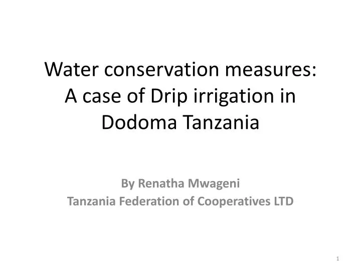 water conservation measures a case of drip irrigation in dodoma tanzania