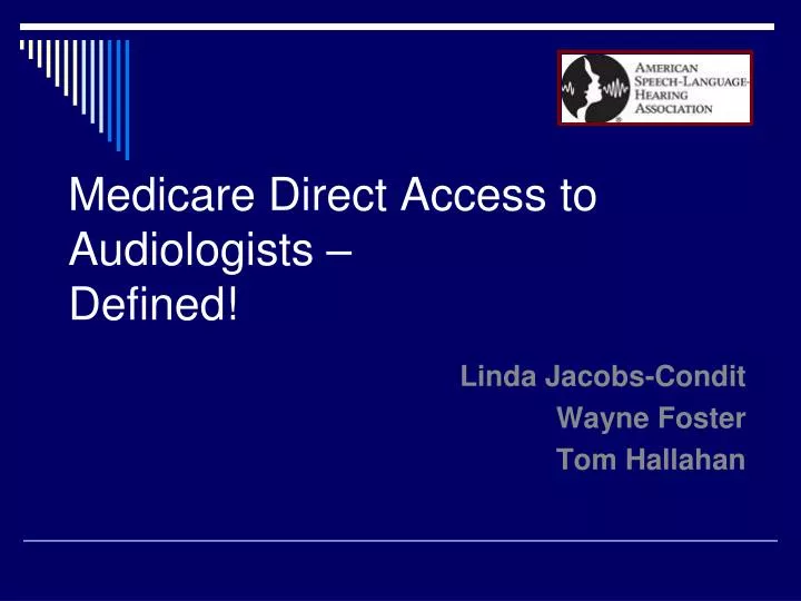 medicare direct access to audiologists defined