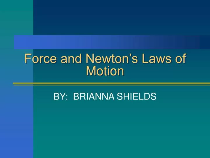 force and newton s laws of motion