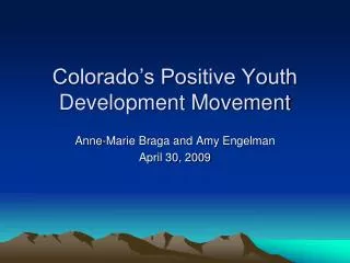 Colorado’s Positive Youth Development Movement