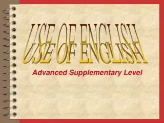 Advanced Supplementary Level