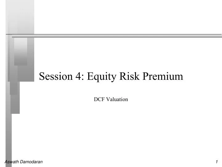 session 4 equity risk premium
