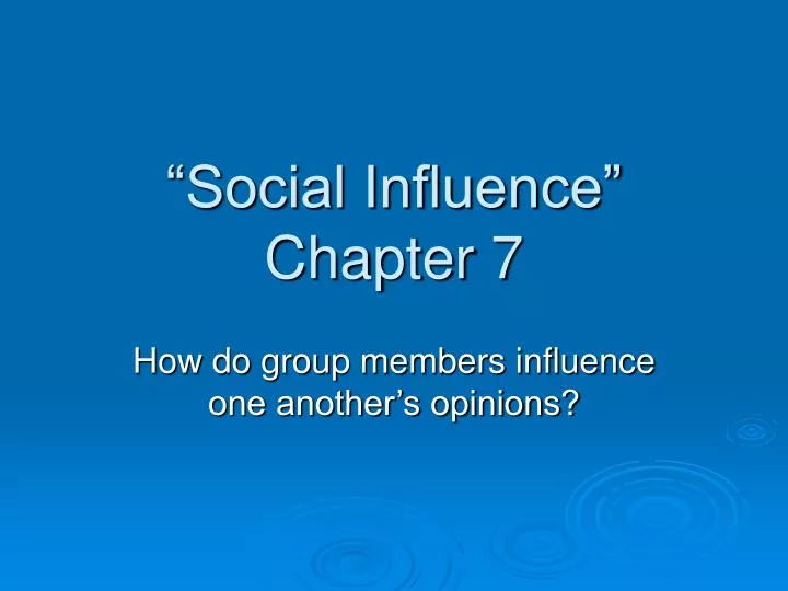 social influence chapter 7