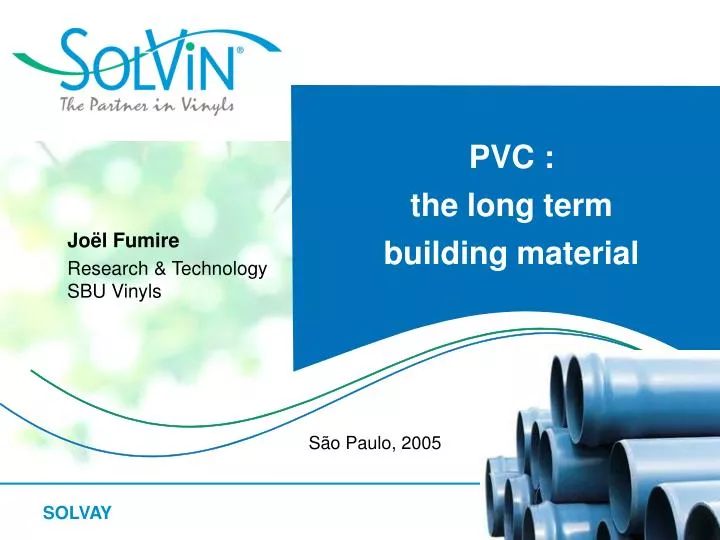 pvc the long term building material