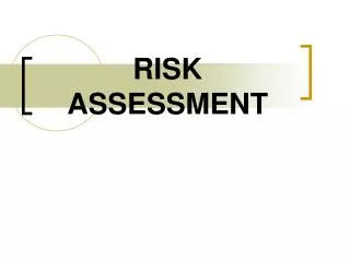risk assessment