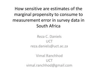 How sensitive are estimates of the marginal propensity to consume to measurement error in survey data in South Africa