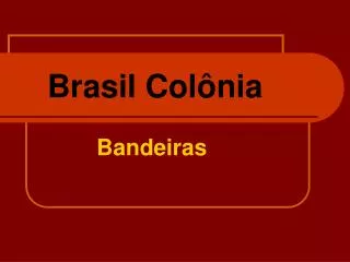 brasil col nia