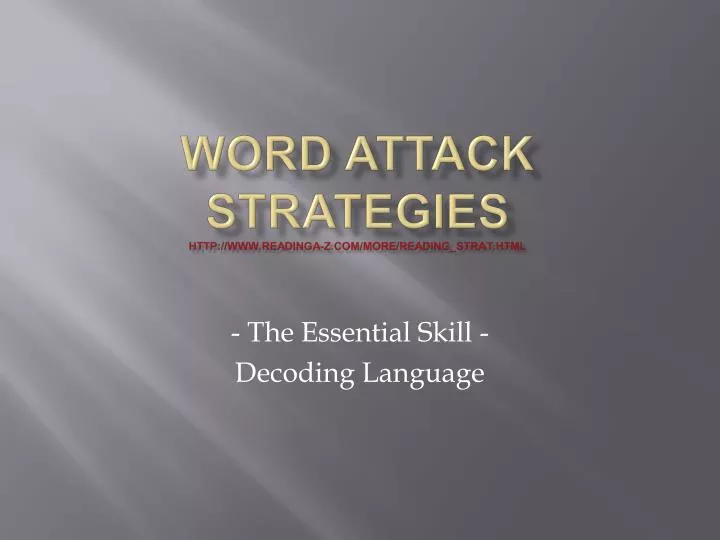 word attack strategies http www readinga z com more reading strat html