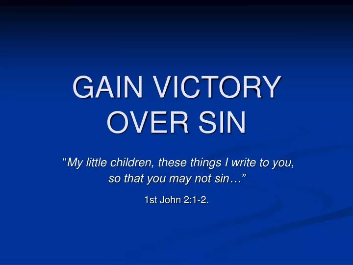 gain victory over sin