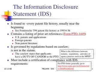The Information Disclosure Statement (IDS)