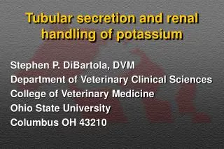 Tubular secretion and renal handling of potassium