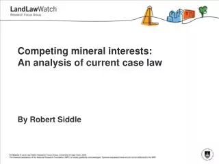 Competing mineral interests: An analysis of current case law
