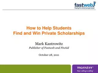 How to Help Students Find and Win Private Scholarships