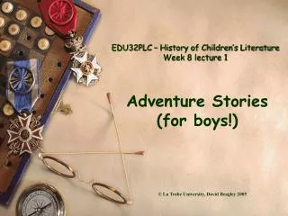 EDU32PLC – History of Children’s Literature Week 8 lecture 1