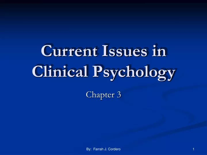 current issues in clinical psychology