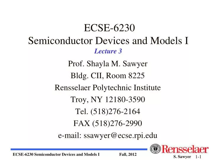 ecse 6230 semiconductor devices and models i lecture 3