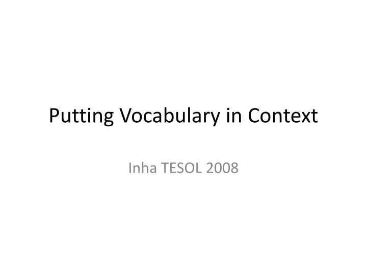 putting vocabulary in context