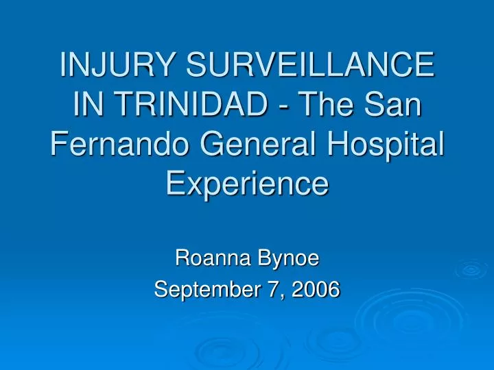 injury surveillance in trinidad the san fernando general hospital experience