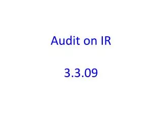 Audit on IR 3.3.09