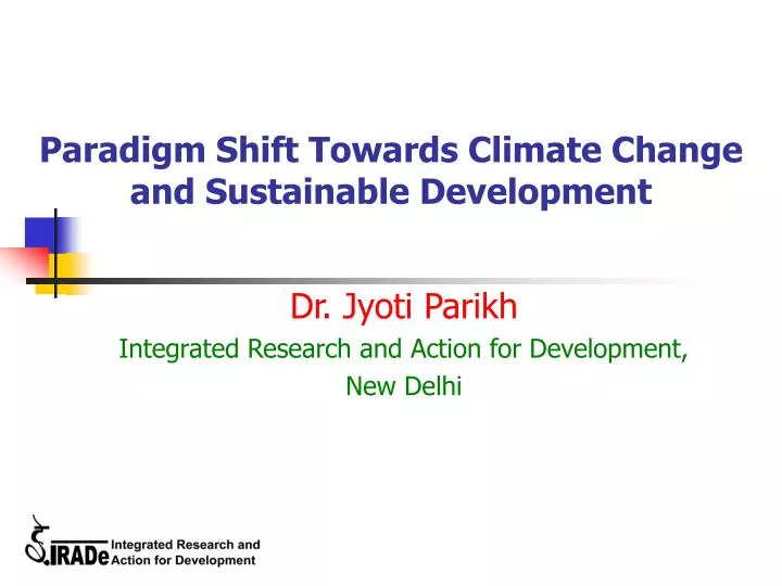 paradigm shift towards climate change and sustainable development