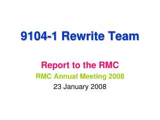 9104-1 Rewrite Team
