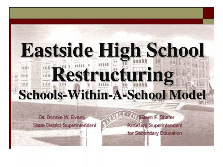 eastside high school restructuring schools within a school model