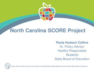 North Carolina SCORE Project