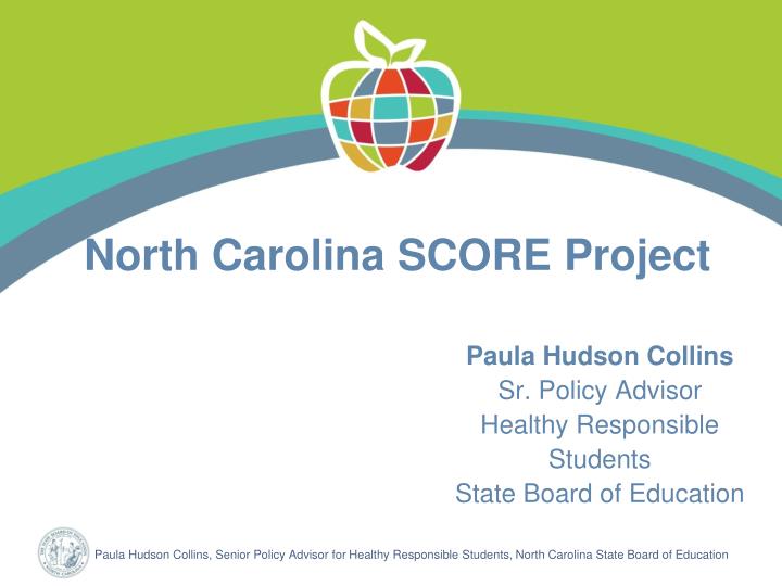 north carolina score project