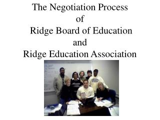 The Negotiation Process of Ridge Board of Education and Ridge Education Association