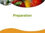 Preparation - slide 1