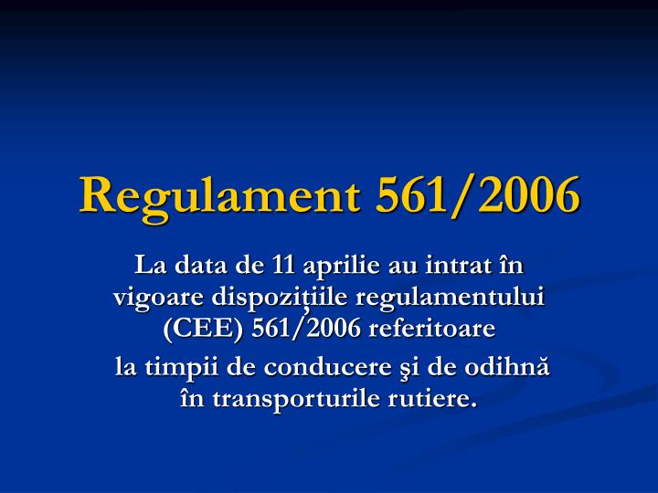 regulament 561 2006