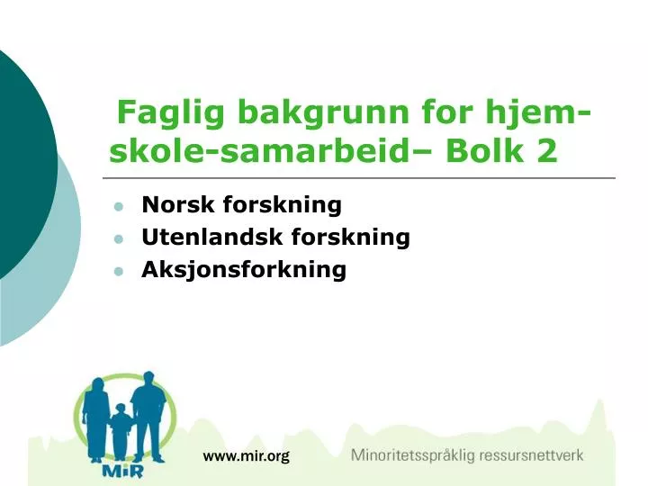 faglig bakgrunn for hjem skole samarbeid bolk 2