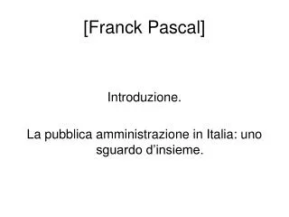 [Franck Pascal]