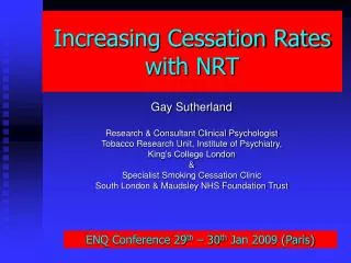 Increasing Cessation Rates with NRT