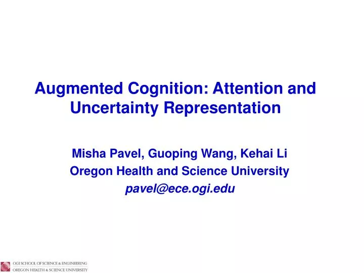 augmented cognition attention and uncertainty representation