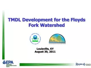TMDL Development for the Floyds Fork Watershed