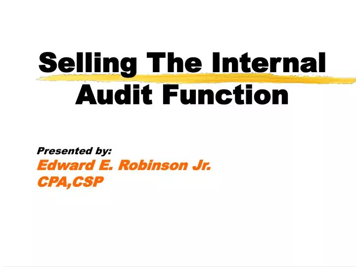 selling the internal audit function