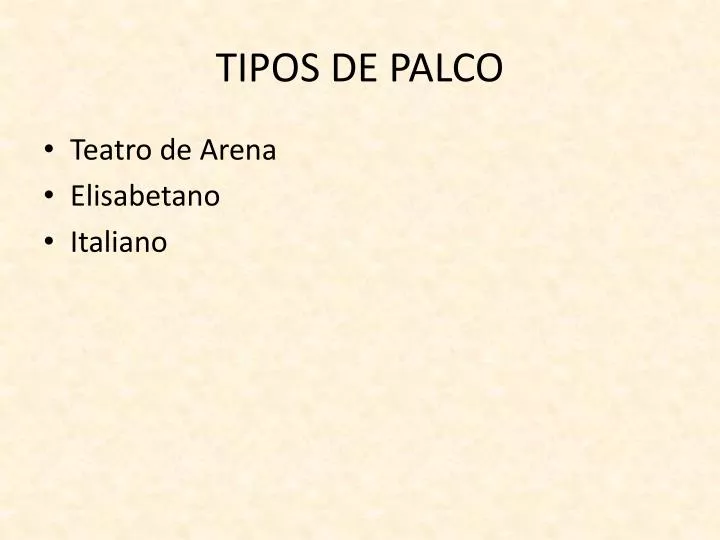 tipos de palco