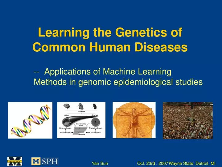 learning the genetics of common human diseases