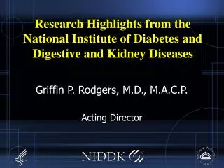 Research Highlights from the National Institute of Diabetes and Digestive and Kidney Diseases