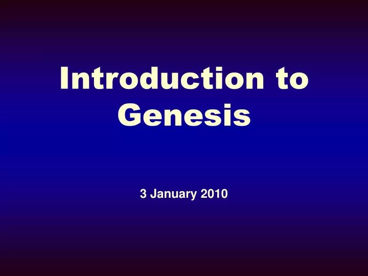 introduction to genesis