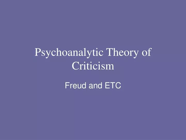 psychoanalytic theory of criticism