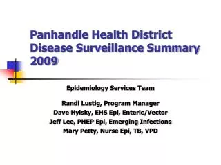 Panhandle Health District Disease Surveillance Summary 2009