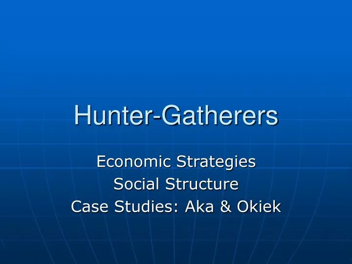 hunter gatherers