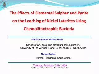 The Effects of Elemental Sulphur and Pyrite on the Leaching of Nickel Laterites Using Chemolithotrophic Bacteria